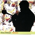 Dizzy Gillespie - Bahiana